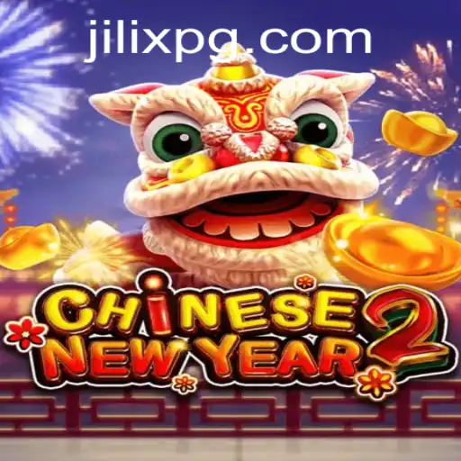 Immerse Yourself in the World of CHINESENEWYEAR2: A Cultural Gaming Extravaganza Featuring JILIX