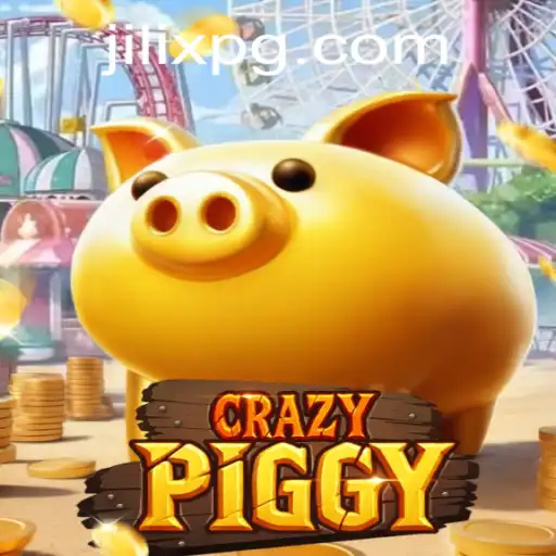 Exploring CrazyPiggy: A Thrilling Gaming Experience with JILIX
