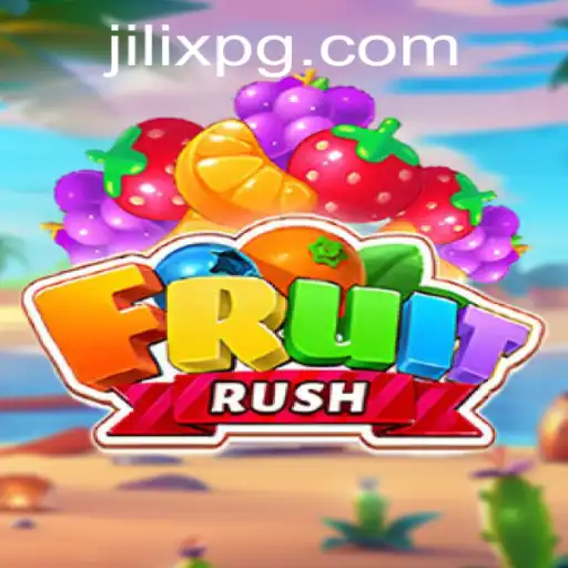 Exploring the Exciting World of FruitRush: The JILIX Way