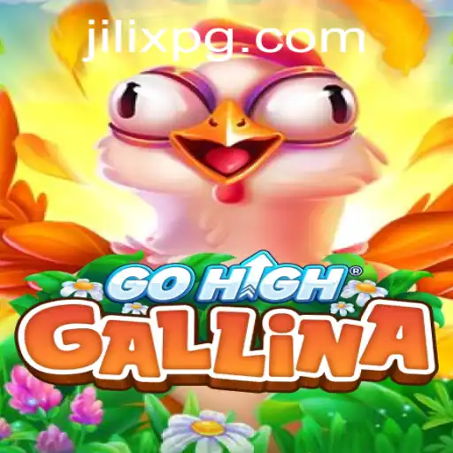 Exploring the World of GoHighGallina: Discovering JILIX