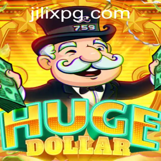 Unveiling the Excitement of HugeDollar: Dive into the World of JILIX