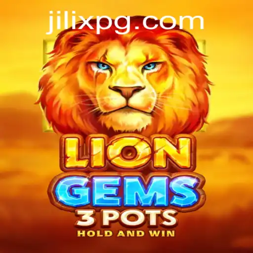 Discover the Thrilling World of LionGems3pots with JILIX
