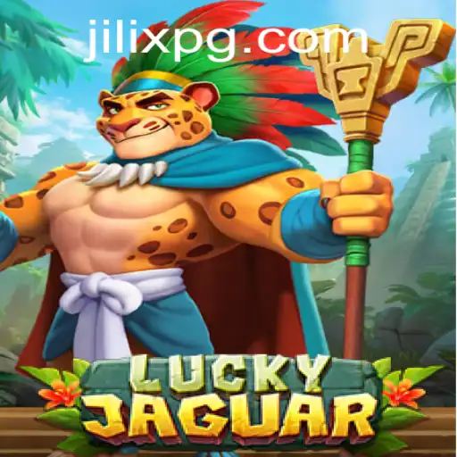 Unveiling the Thrills of LuckyJaguar: A Journey into JILIX