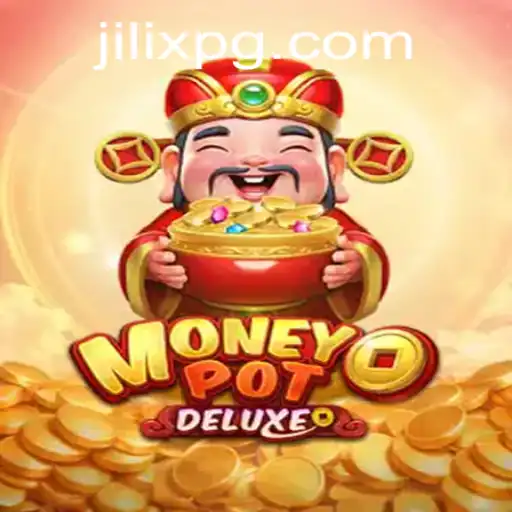 Exploring MoneyPotDELUXE: The Game Revolutionized by JILIX